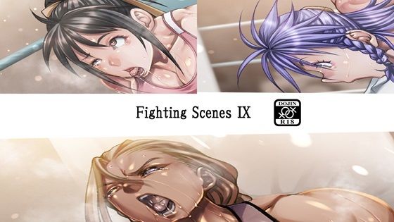 Fighting Scenes IX【Fighting Scene】